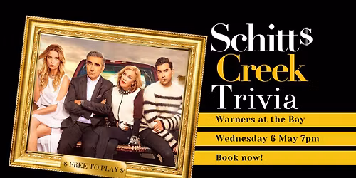 Schitts Creek Trivia Trivia - Warners at the Bay