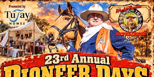 23rd ANNUAL PIONEER DAYS