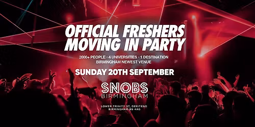Official Birmingham Freshers Moving in Party 2026