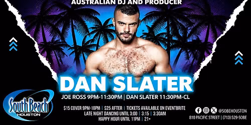 Dan Slater - South Beach Houston