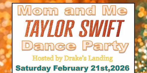 MOM & ME SWIFTIE DANCE PARTY