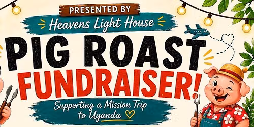 Pig Roast Fundraiser