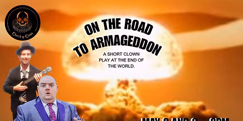 On the Road to Armageddon