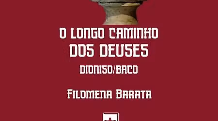 Edi\u00e7\u00f5es \u2022 Apresenta\u00e7\u00e3o do livro \u00abO Longo caminho dos deuses Dioniso\/Baco\u00bb, de Filomena Barata