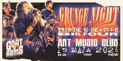 Grunge Night: Tribute to Seattle Big Four - Goat of Arms @Art Music Club
