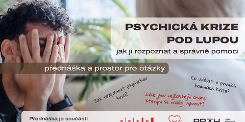 Psychick\u00e1 krize pod lupou: jak ji rozpoznat a spr\u00e1vn\u011b pomoci