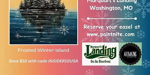 01\/15\/2026 Paint Nite at Marquart\u2019s Landing in Washington, MO