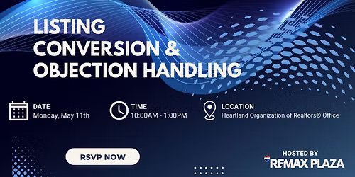 Listing Conversion & Objection Handling
