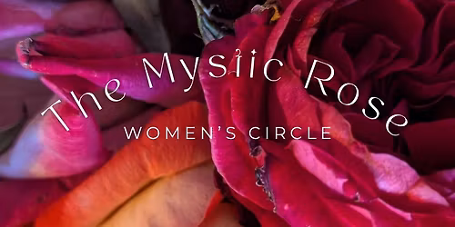 The Mystic Rose - Day Retreat
