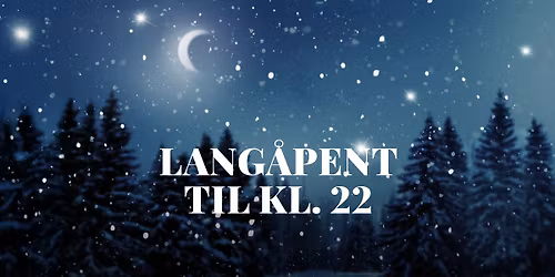 Langåpent 12.12