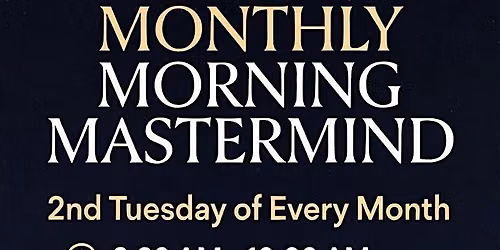 Monthly Morning Mastermind: Networking & Business Growth for Colorado Profe
