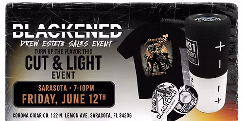 Drew Estate Cut & Light Event w\/ KD - Sarasota
