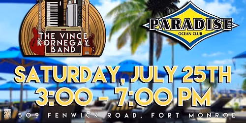 The Vince Kornegay Band @ Paradise Ocean Club