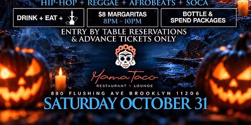 The #BestHalloweenParty @ Mama Taco \u2022 Hip-Hop Reggae Afrobeats Soca