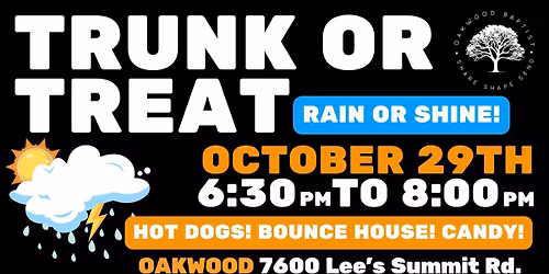 Trunk or Treat! RAIN OR SHINE