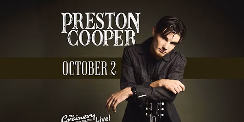 Preston Cooper at The Grainery Live!
