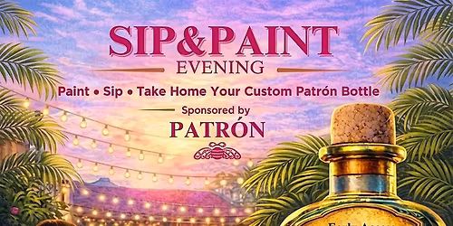 Patron Sip & Paint