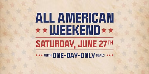 All American Weekend!