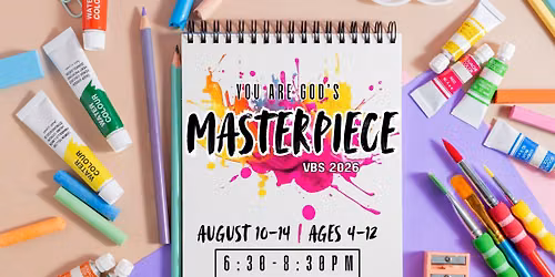 You are God's Masterpiece- VBS 2026