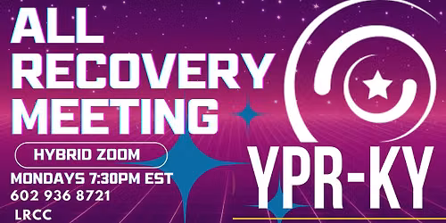 Weekly YPR All Recovery Meeting