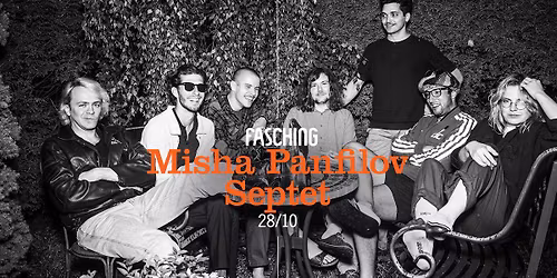 Misha Panfilov Septet | Fasching, Stockholm