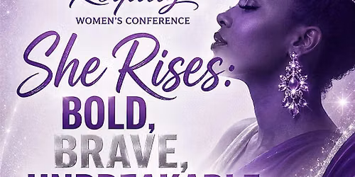 She Rises: Bold, Brave, Unbreakable