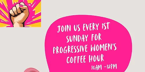 Progressive Women\u2019s Coffee Hour