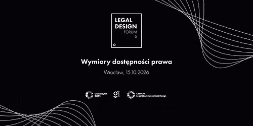 Legal Design Forum 6.0 Wymiary dost\u0119pno\u015bci prawa