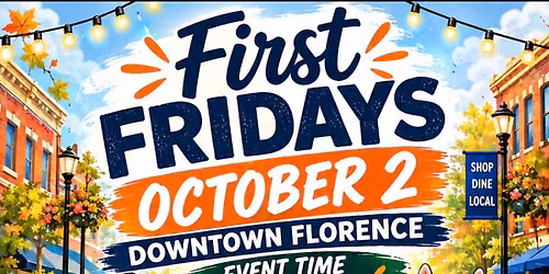 First Fridays Florence presented by Bank Independent - Pumpkin Drop