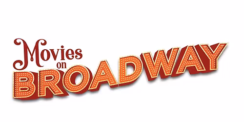 Movies on Broadway @ the Drive-in Theater!