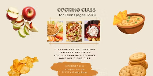 Teen Kitchen Event- Dips