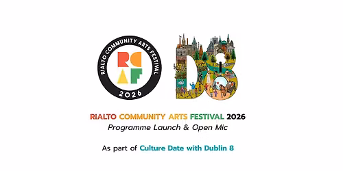 Rialto Community Arts Festival - Programme Launch & Open Mic