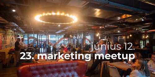 23. MARKETING MEETUP