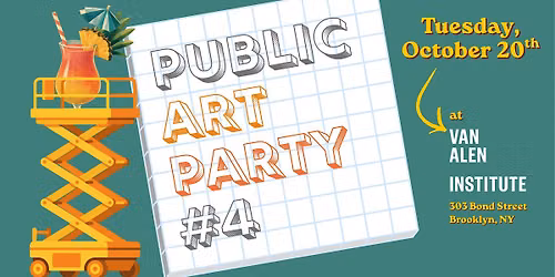 PUBLIC ART PARTY #4
