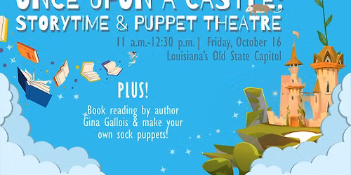Once Upon A Castle: Storytime & Puppet Theatre