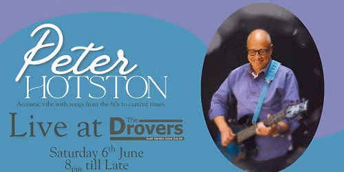 Peter Hotston - Live at the Drovers