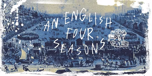 An English Four Seasons