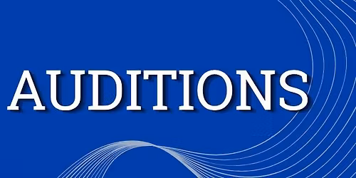 Auditions: Summer 2026