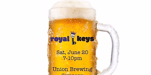 royalkeys at Union Brewing Carmel 6.20.26