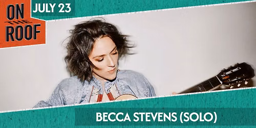 Becca Stevens (solo) - Maple to Paper