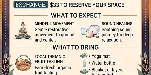 Summer Series: Nourish the Heart \u2013 Yoga, Sound Bath & Organic Fruit Tasting