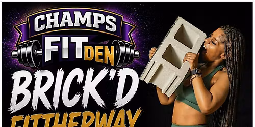BRICK\u2019D (FITTHERWAY) SATURDAY INTRO CLASS