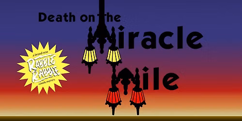Death on the Miracle Mile