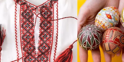 Vyshyvanka Day - shirt embroidery and Pysanky (egg designing)