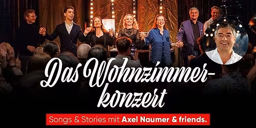 Das Wohnzimmerkonzert - Songs & Stories mit Axel Naumer & friends