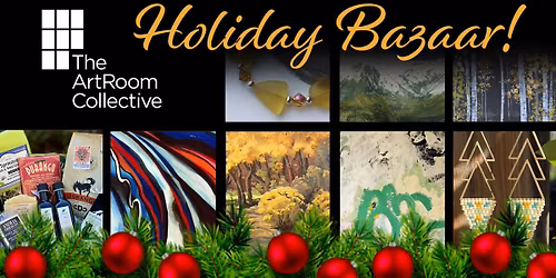 The ArtRoom Collective Holiday Bazaar