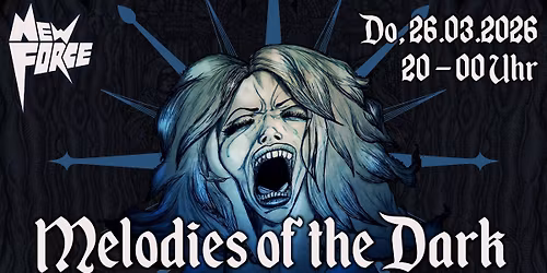 Melodies of the Dark - Melo Black & Death | New Force