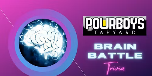 Trivia Night @ Pourboys Tapyard!