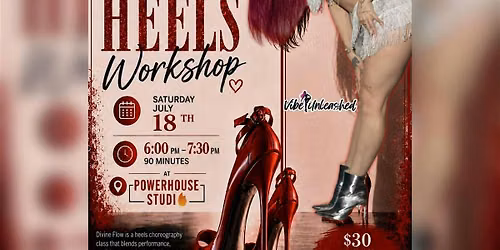 Divine Flow: Heels Workshop