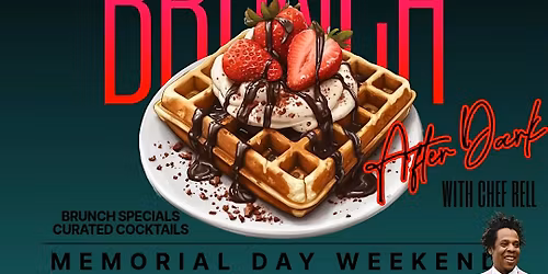 Brunch After Dark- Live Entertainment